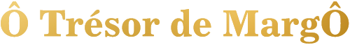 Ô Trésor de MargÔ